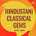 Hindustani Classical Gems - Ustad Barkat Ali Khan Song Download